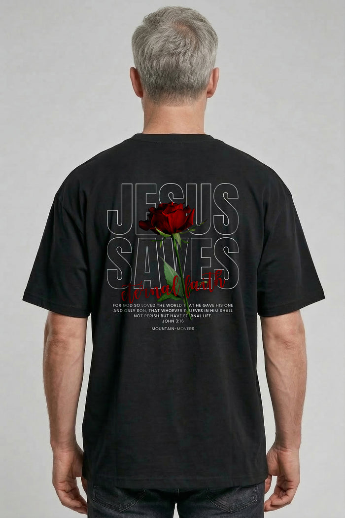 Jesus Saves Rose Oversized Shirt BackPrint