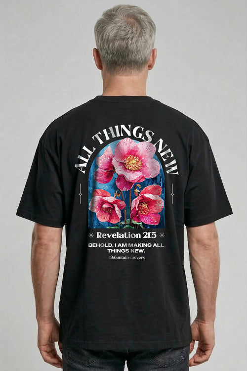 All things new flower Oversized Shirt BackPrint