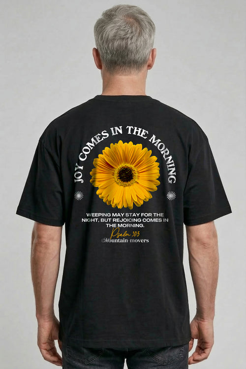 Joy comes in the morning Oversized Shirt BackPrint