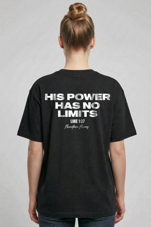 HIS POWER Oversized Shirt BackPrint