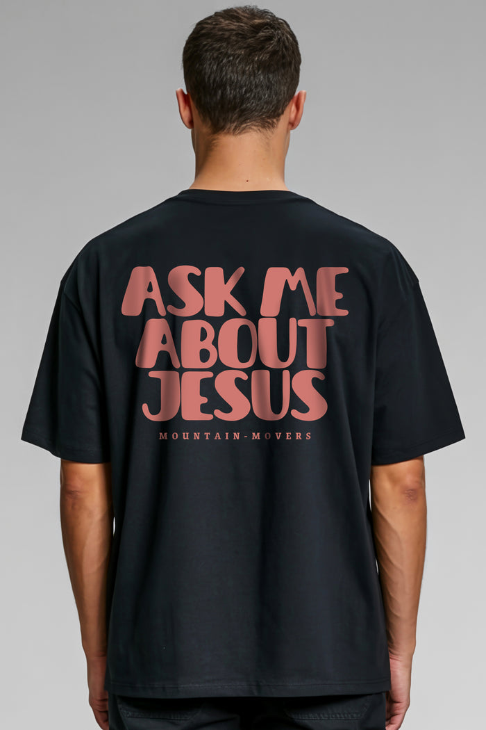 Ask me about Jesus Vintage Oversized Shirt BackPrint