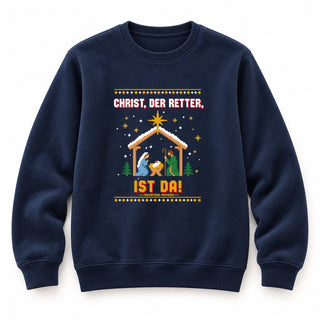 Christ der Retter ist da Krippe Christmas Sweatshirt Navy