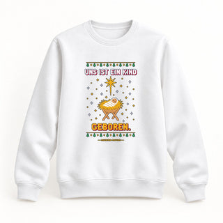 Uns ist ein Kind geboren Krippe Christmas Sweatshirt Weiß