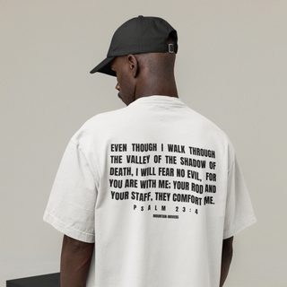 Psalm 23:4 Oversized T-Shirt BackPrint