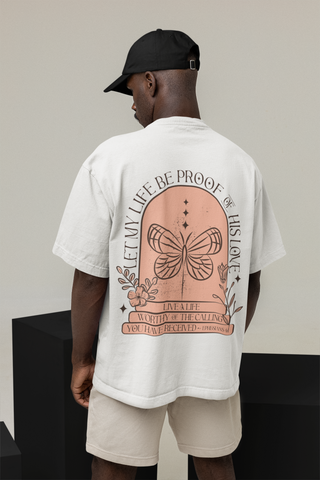 Let my life be a proof Oversized T-Shirt BackPrint