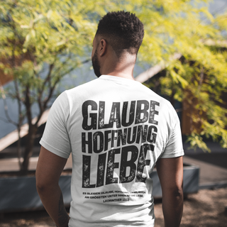 Glaube, Hoffnung, Liebe Shirt