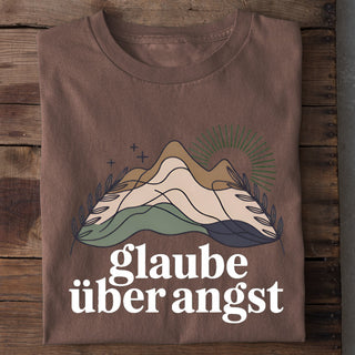 Glaube über Angst Shirt Braun