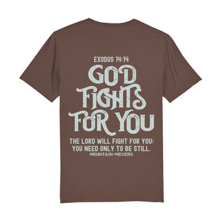 GOD FIGHTS FOR YOU T-Shirt BackPrint Braun