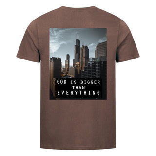 God is Bigger Shirt BackPrint Braun