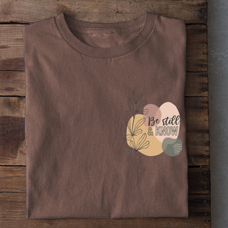 Be still & Know Shirt Braun