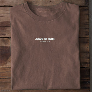 Jesus ist Herr Römer 10:9 T-Shirt Braun