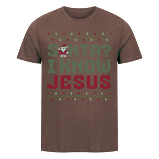 Santa? I know Jesus Christmas T-Shirt Braun