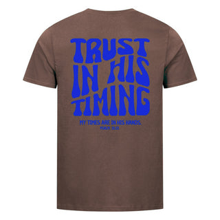 Trust in His Timing Shirt Backprint Braun
