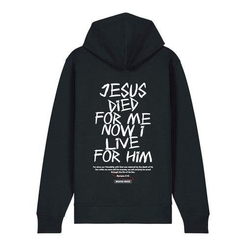Jesus died for me Zipper Hoodie Backprint