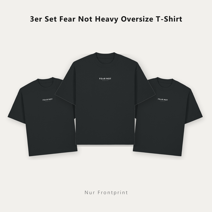 3er Set Fear Not Heavy Oversize T-Shirt