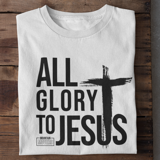 All Glory to Jesus Shirt Produktansicht, Mountain Movers christliche Streetwear