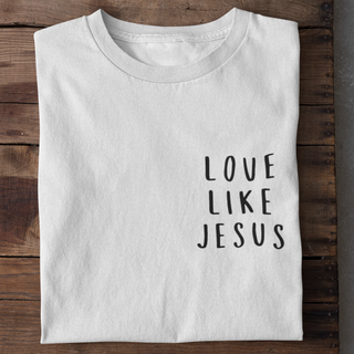 Love like Jesus Little Shirt Produktansicht, Mountain Movers christliche Streetwear