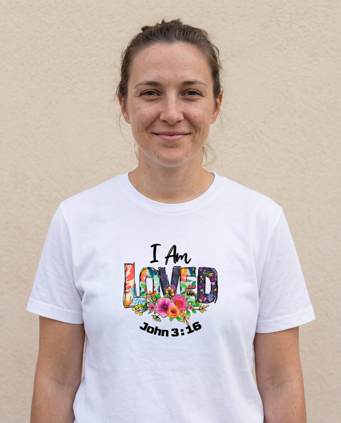 I am Loved Shirt