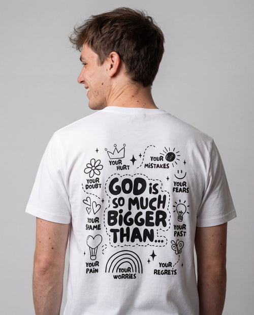 God is so much bigger Shirt Backprint