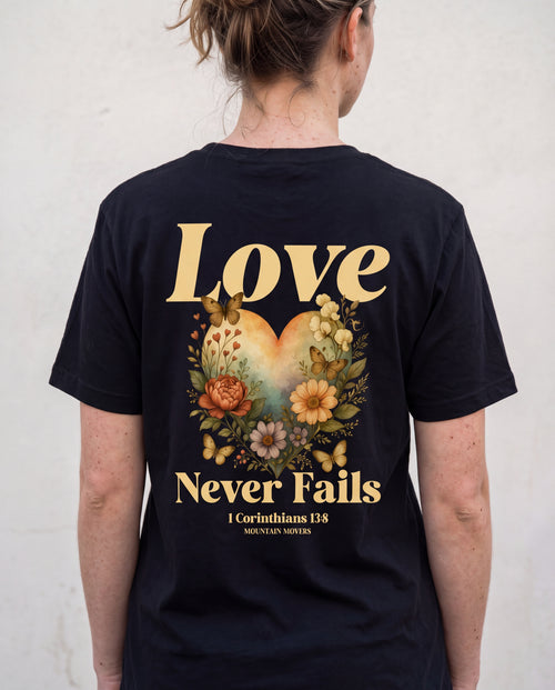 Love never fails Shirt BackPrint