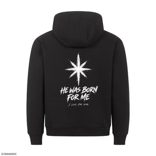 He Was Born for Me Christmas Hoodie Backprint Schwarz