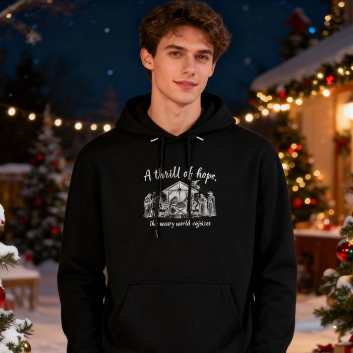 Thrill of Hope weary world rejoices Christmas Hoodie
