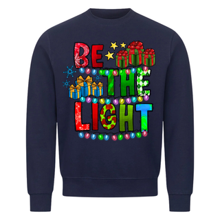 Be the Light Sweatshirt
