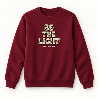 Be the Light letters Sweatshirt Burgunder