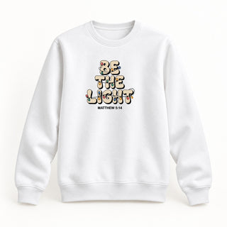 Be the Light letters Sweatshirt Weiß