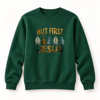 But first Jesus Christmas Sweatshirt Grün