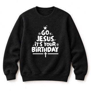 Go Jesus it´s your Birthday Christmas Sweatshirt Schwarz