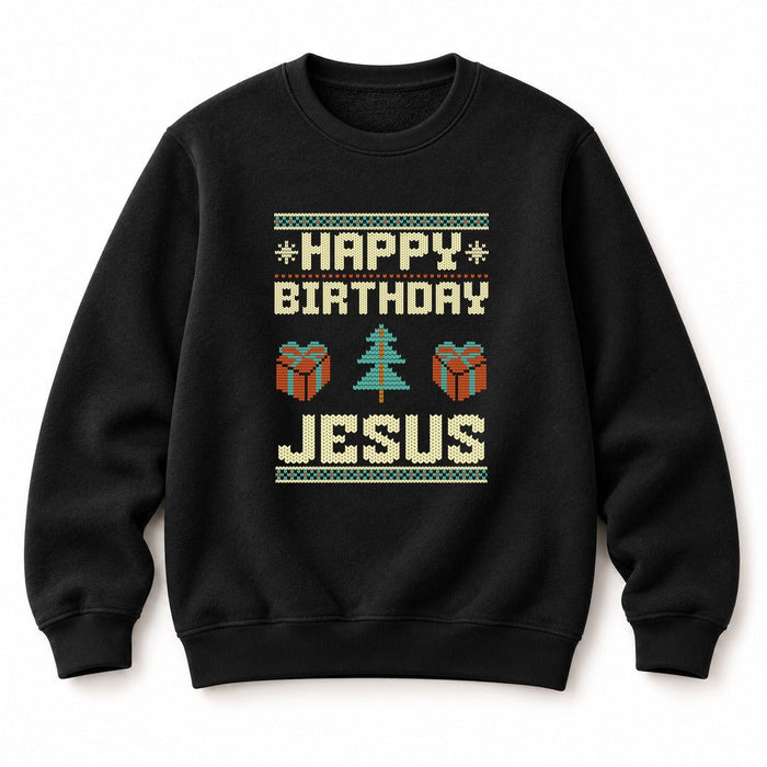 Happy Birthday Jesus Christmas Sweatshirt