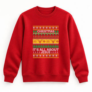 It's all about Jesus Sweatshirt Rot
