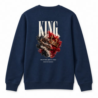 King of Kings Born in a Stable Christmas Sweatshirt Backprint Navy