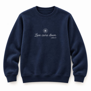 Love came down minimalistic Christmas Sweatshirt Navy