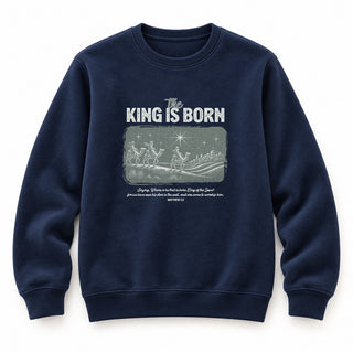 The King is born Christmas Sweatshirt Navy