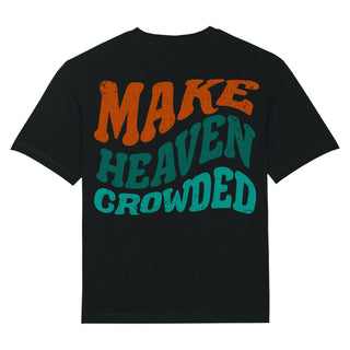 Make heaven crowded wavy Oversized Shirt BackPrint Variante, Mountain Movers christliches Design