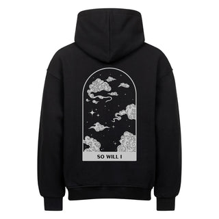 So will I Oversized Hoodie(Front & Back), christliche Streetwear von Mountain Movers