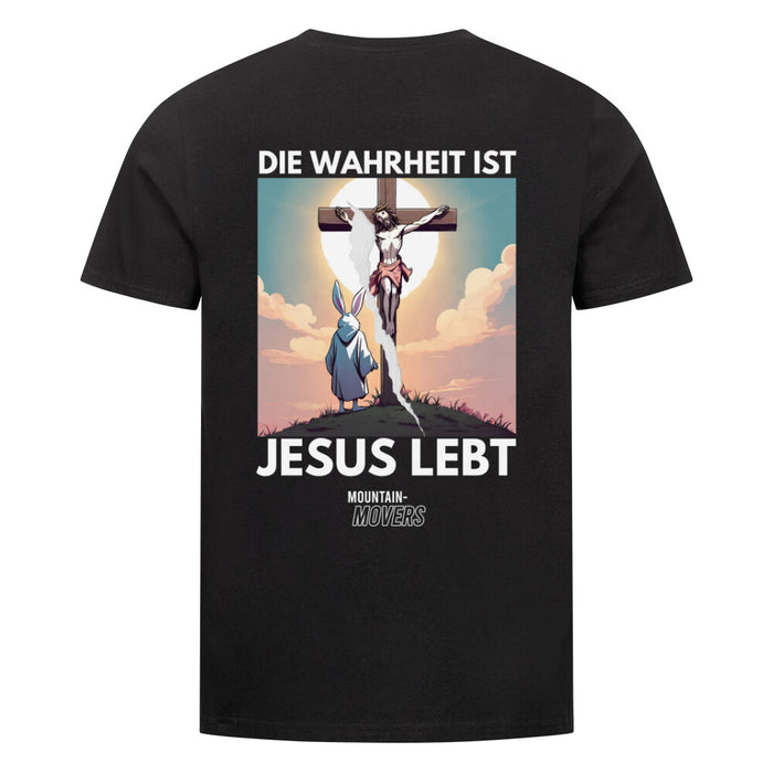 Die Wahrheit ist Jesus lebt T-Shirt BackPrint