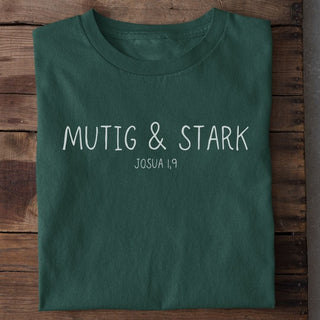 Mutig und Stark Shirt weiß, Mountain Movers christliche Streetwear